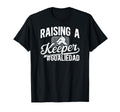 Raising Keeper Hockey Goalie Dad Ice Hockey T-Shirt - Graphic Print Unisex