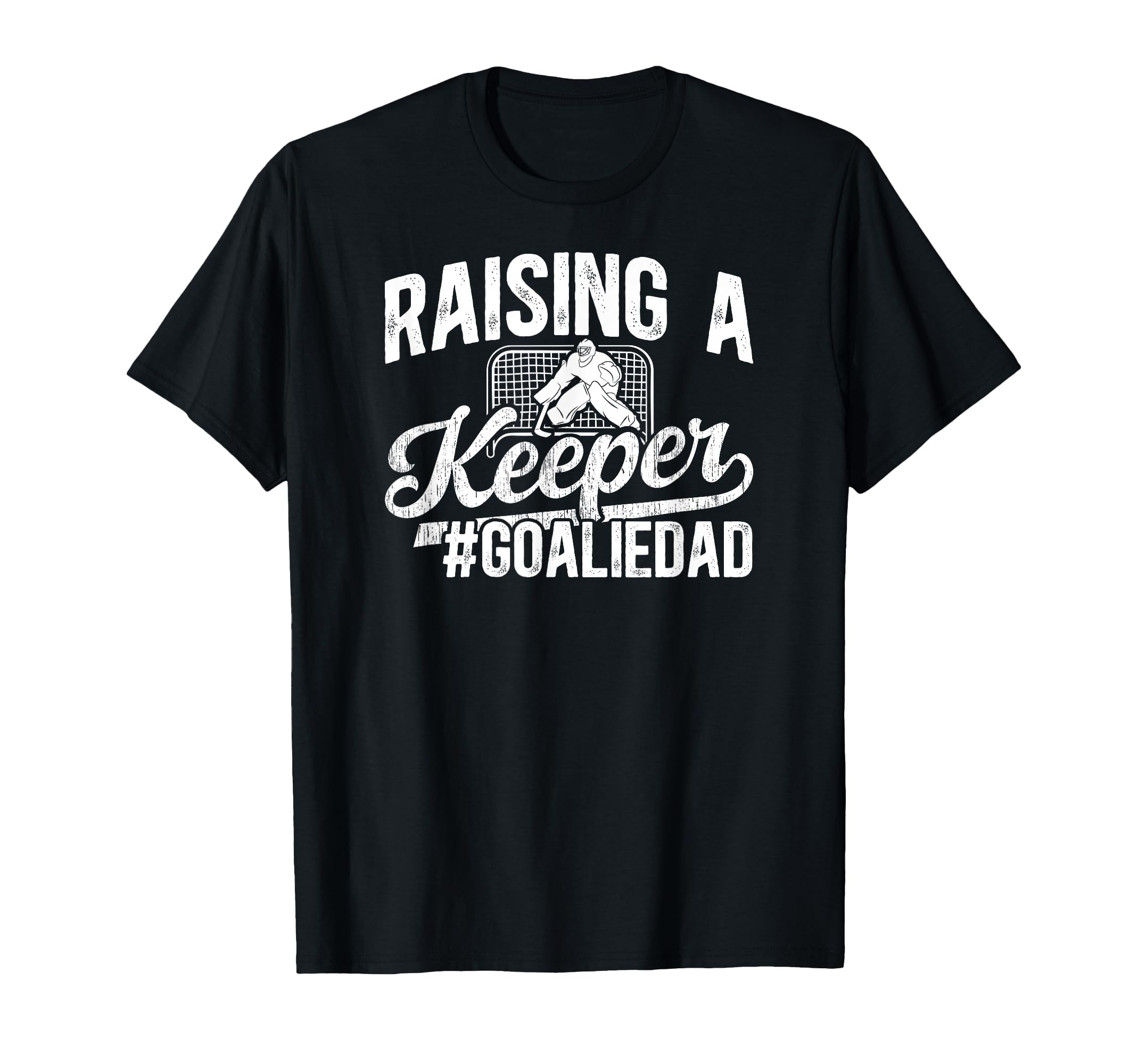 Raising Keeper Hockey Goalie Dad Ice Hockey T-Shirt - Graphic Print Unisex