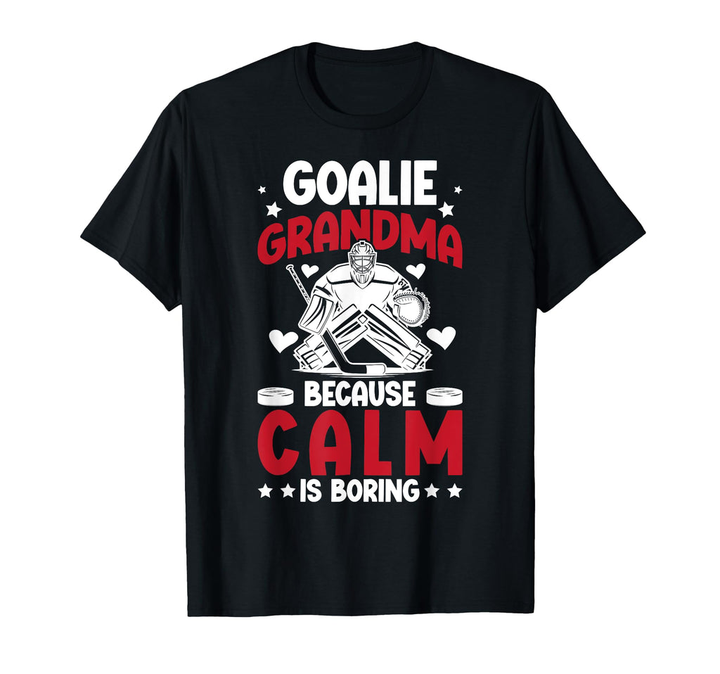 Funny Hockey Goalie Grandma Ice Hockey T-Shirt - Trendy Graphic Men Women