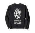 Funny Apparently I Like Soccer Sweatshirt - Custom Art Print for Adults
