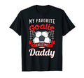 My Favorite Goalie Calls Me Daddy T-Shirt - Trendy Graphic Men Women