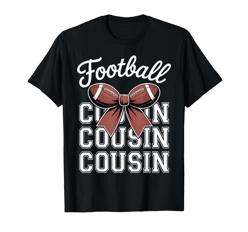 Football Cousin Bow Football Lover T-Shirt - Graphic Print for Adults