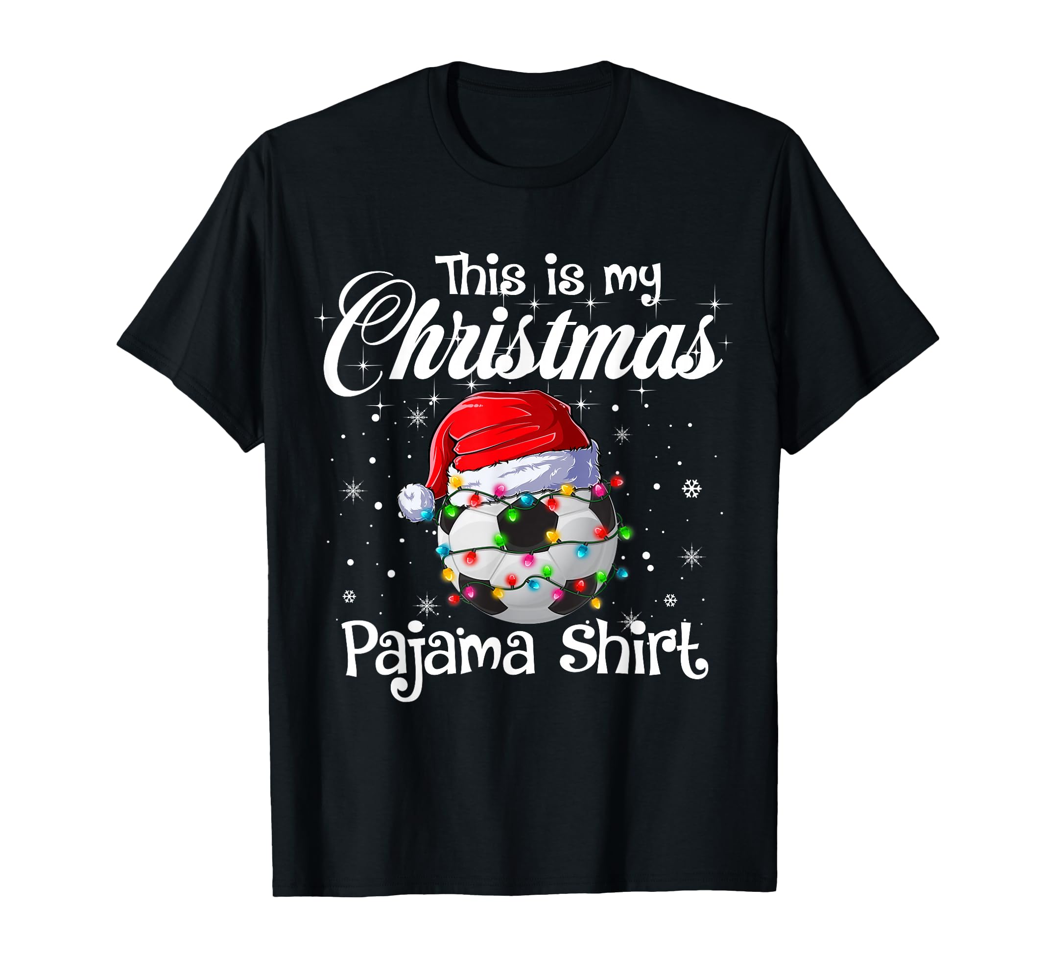 This Is My Pajama Soccer Lights T-Shirt - Graphic Print Men Women