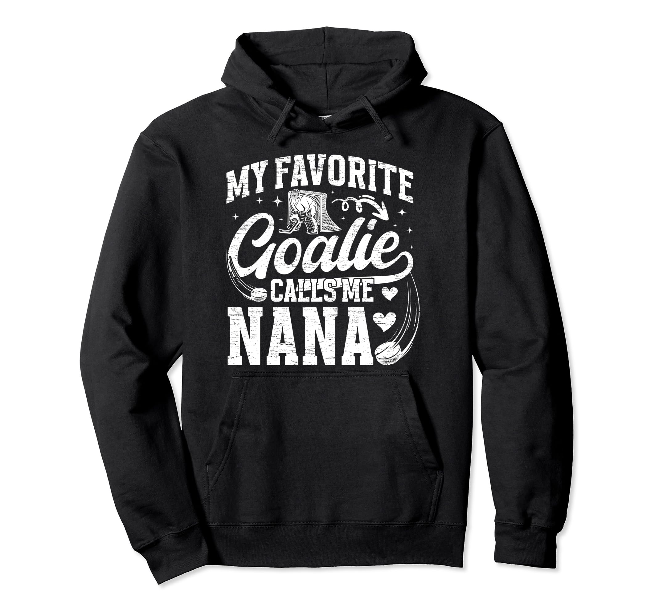 My Favorite Ice Hockey Goalie Nana Ice Hoodie - Minimalist Print Men Women