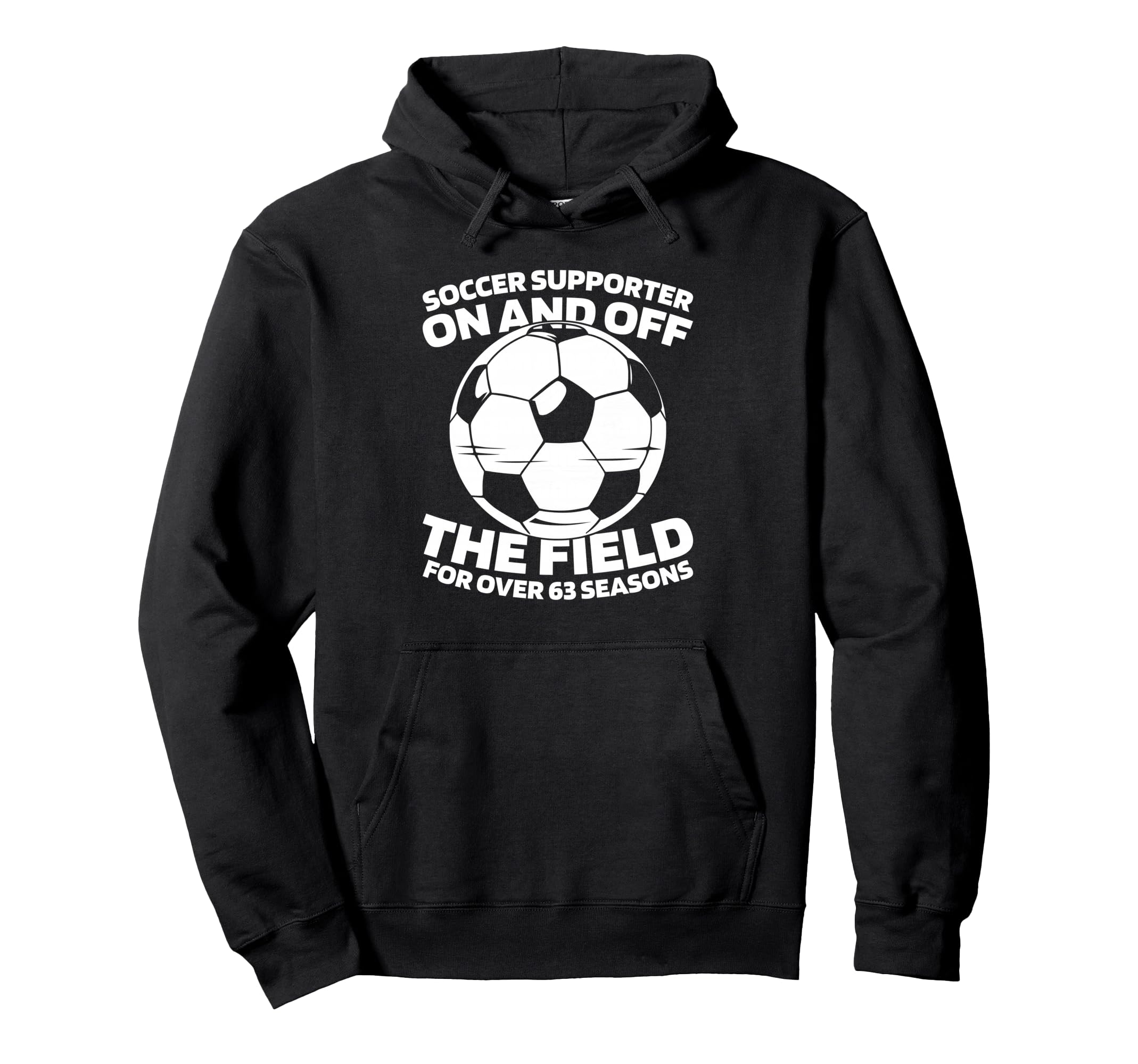 63 Years Old Soccer Team Sports Player Hoodie - Trendy Graphic Men Women