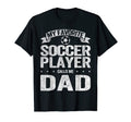My Favorite Soccer Player Calls Me T-Shirt - Minimalist Print for Adults