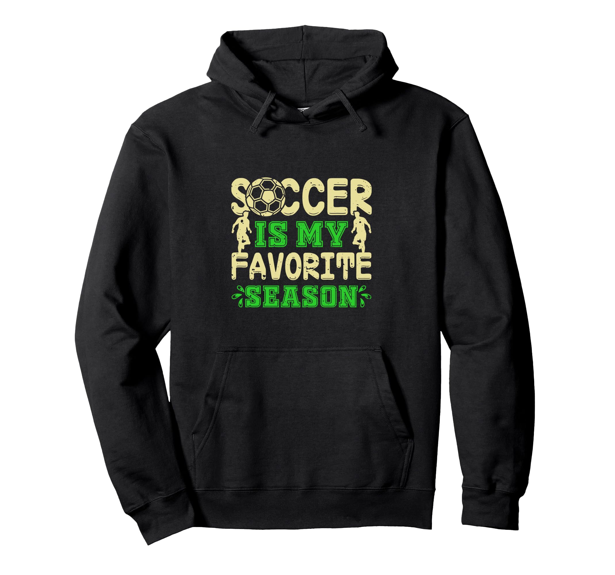 Soccer Football Is My Favorite Sports Hoodie - Unique Graphic for Adults