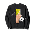I Collect Yellow Cards Funny Sweatshirt - Custom Art Print for Adults