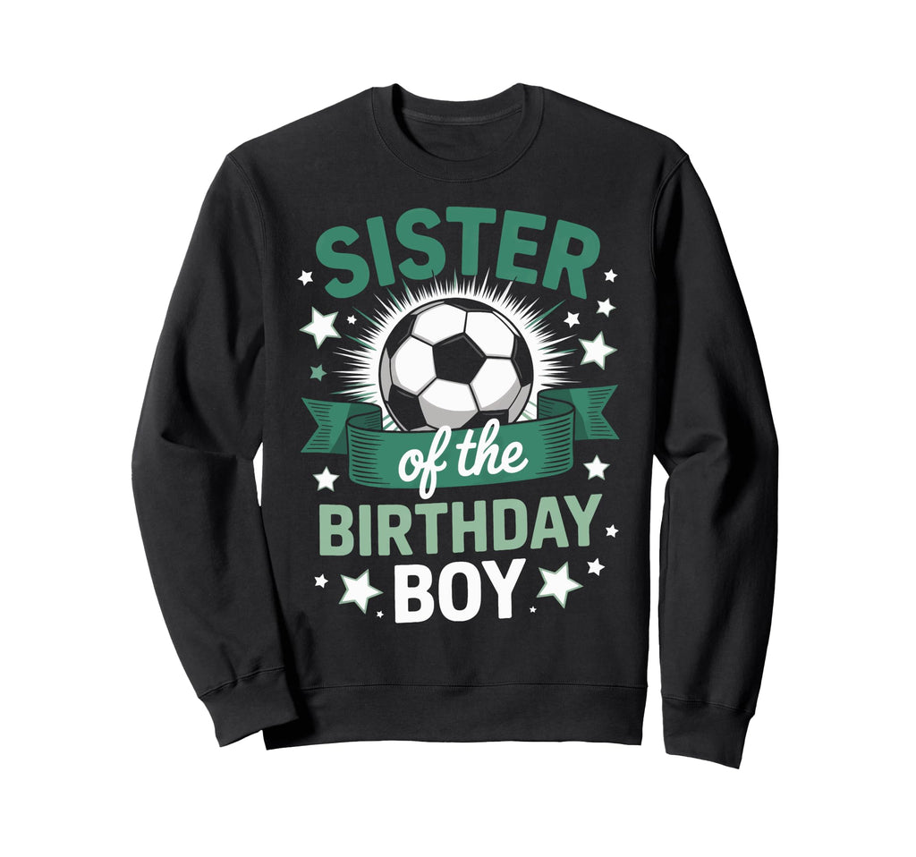 Soccer Birthday Bash Sister Sweatshirt - Minimalist Print for Adults