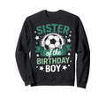 Soccer Birthday Bash Sister Sweatshirt - Minimalist Print for Adults