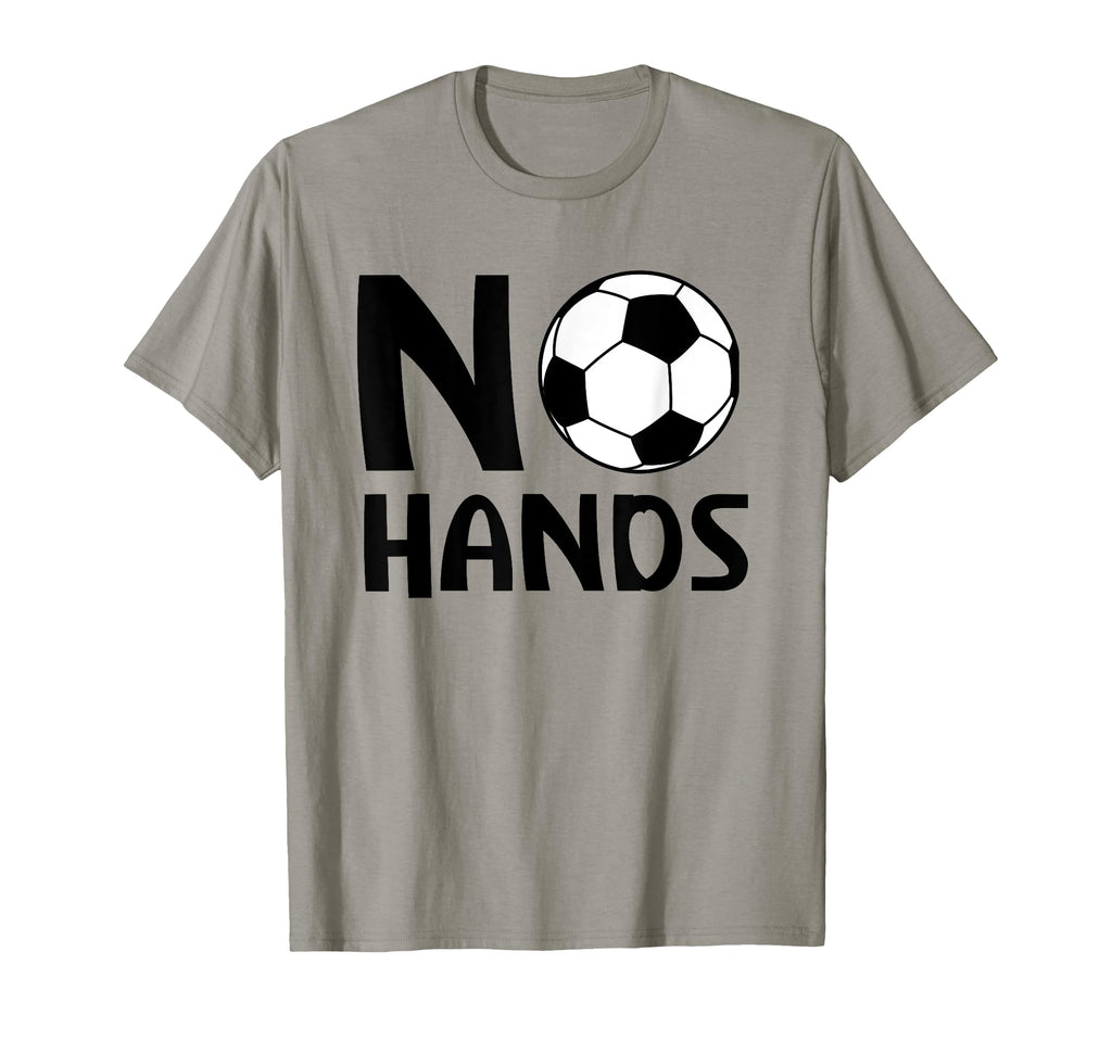 No Hands Soccer Player Soccer Goalie T-Shirt - Streetwear Style Unisex