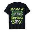Mamaw Birthday Soccer Family Matching T-Shirt - Aesthetic Graphic Unisex