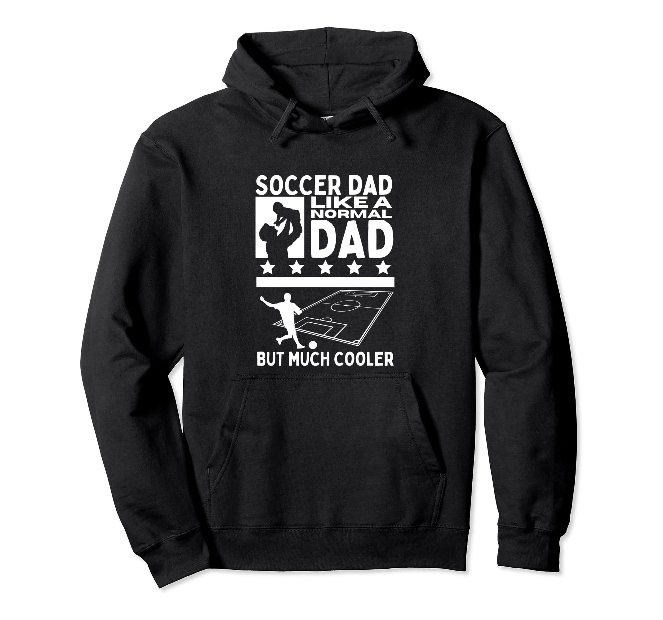 Soccer Dad Father Funny Soccer Player Hoodie - Novelty Apparel Men Women