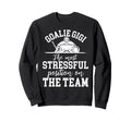 Funny Hockey Goalie Gigi Hockey Sweatshirt - Novelty Apparel for Adults
