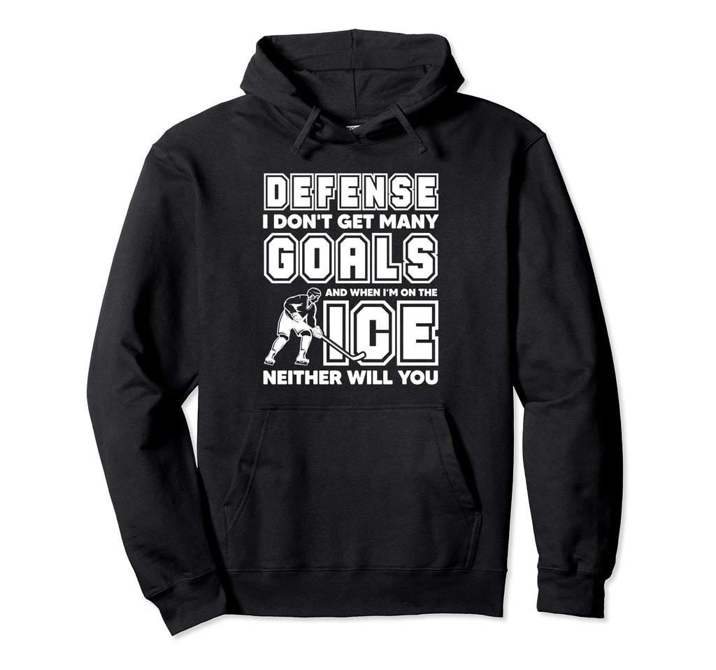 Ice Hockey Goalie Goalkeeper Defense Hoodie - Fun Novelty Design Men Women