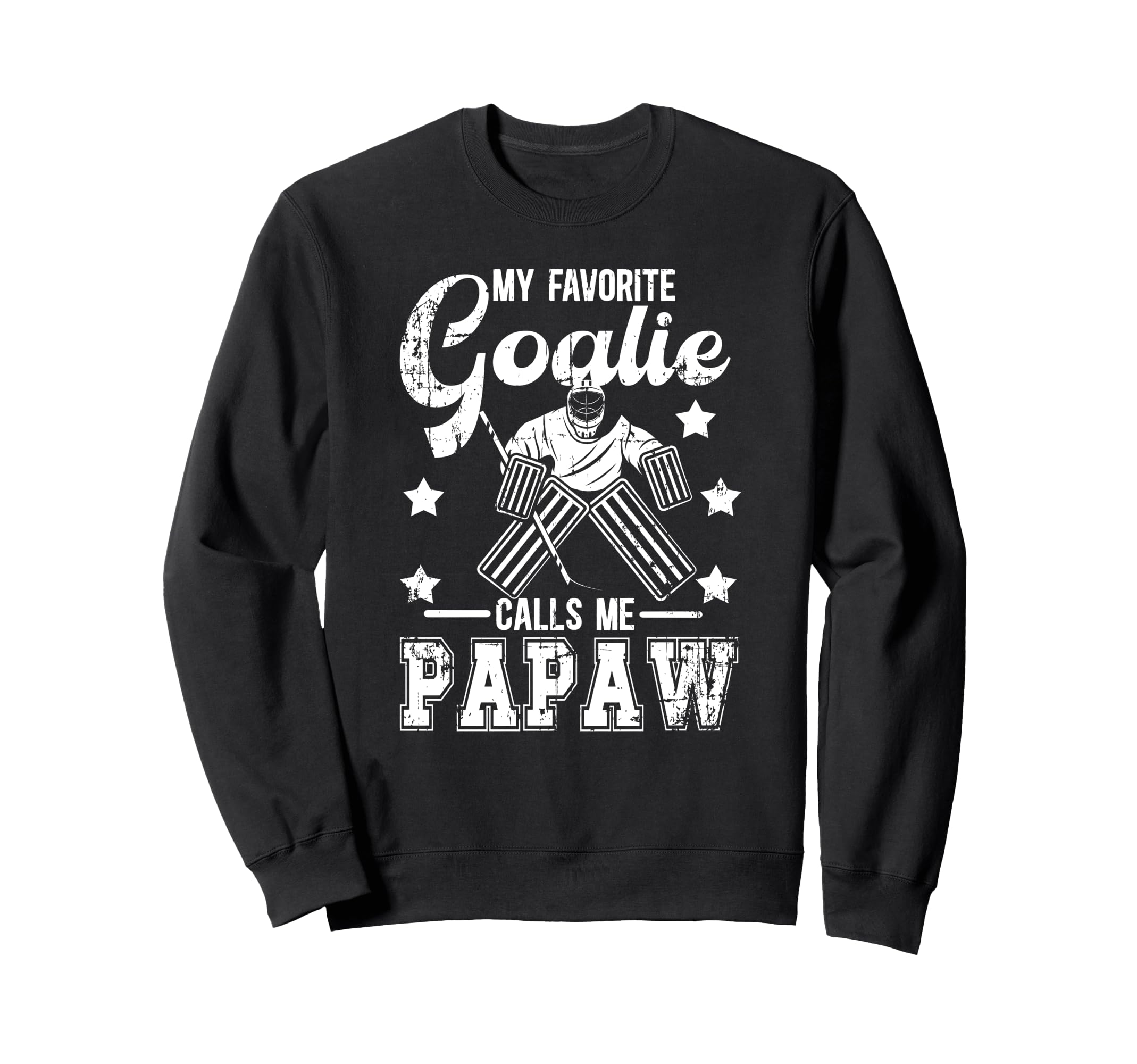 My Favorite Ice Hockey Goalie Papaw Sweatshirt - Aesthetic Graphic Unisex