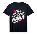 Proud Soccer Nana Funny Grandma Lover T-Shirt - Minimalist Print Men Women