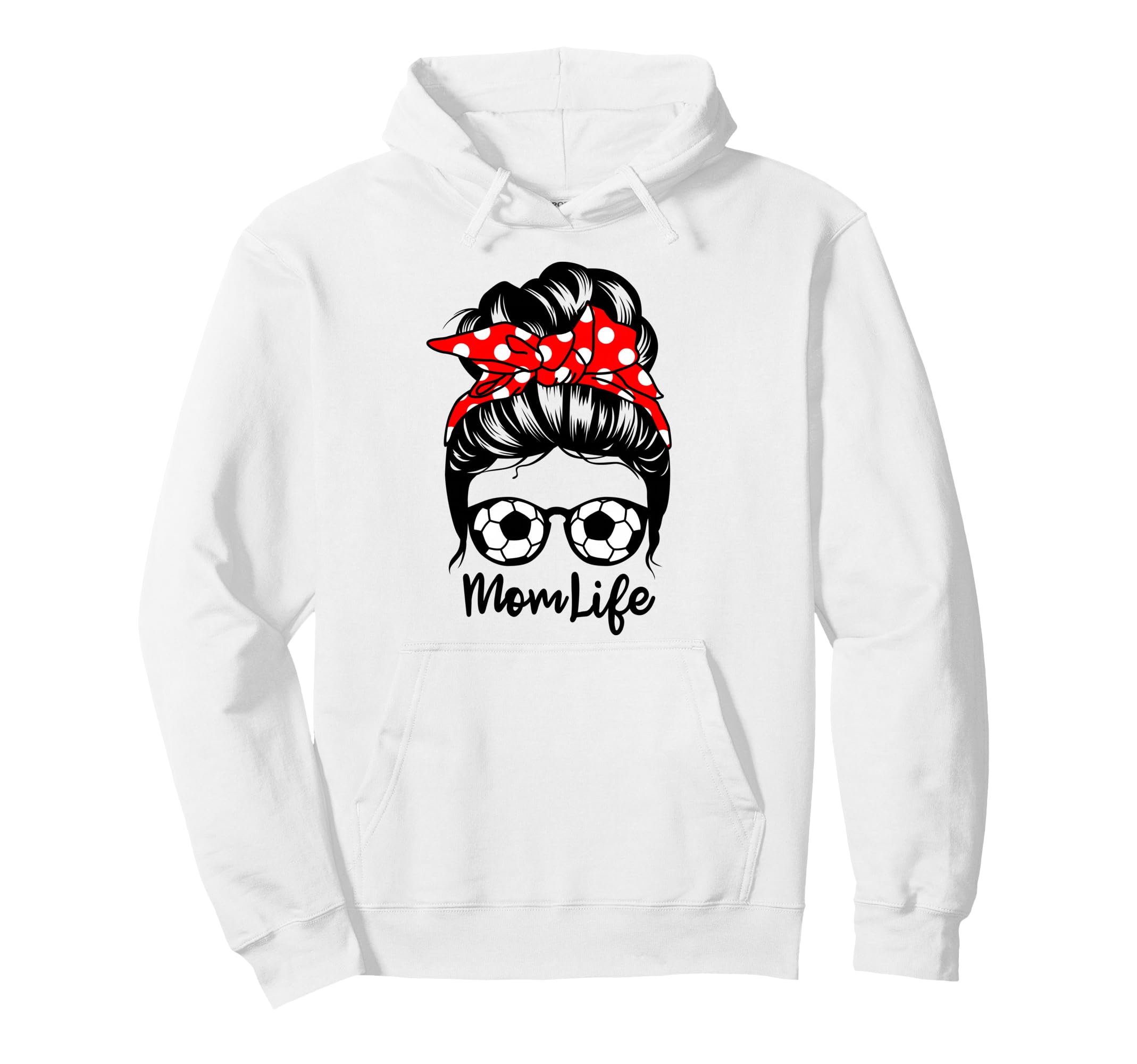 Mom Life Messy Bun Hair Funny Soccer Mom Hoodie - Custom Art Print Unisex