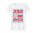 Jesus And Soccer Faith Christian T-Shirt - Custom Art Print Men Women