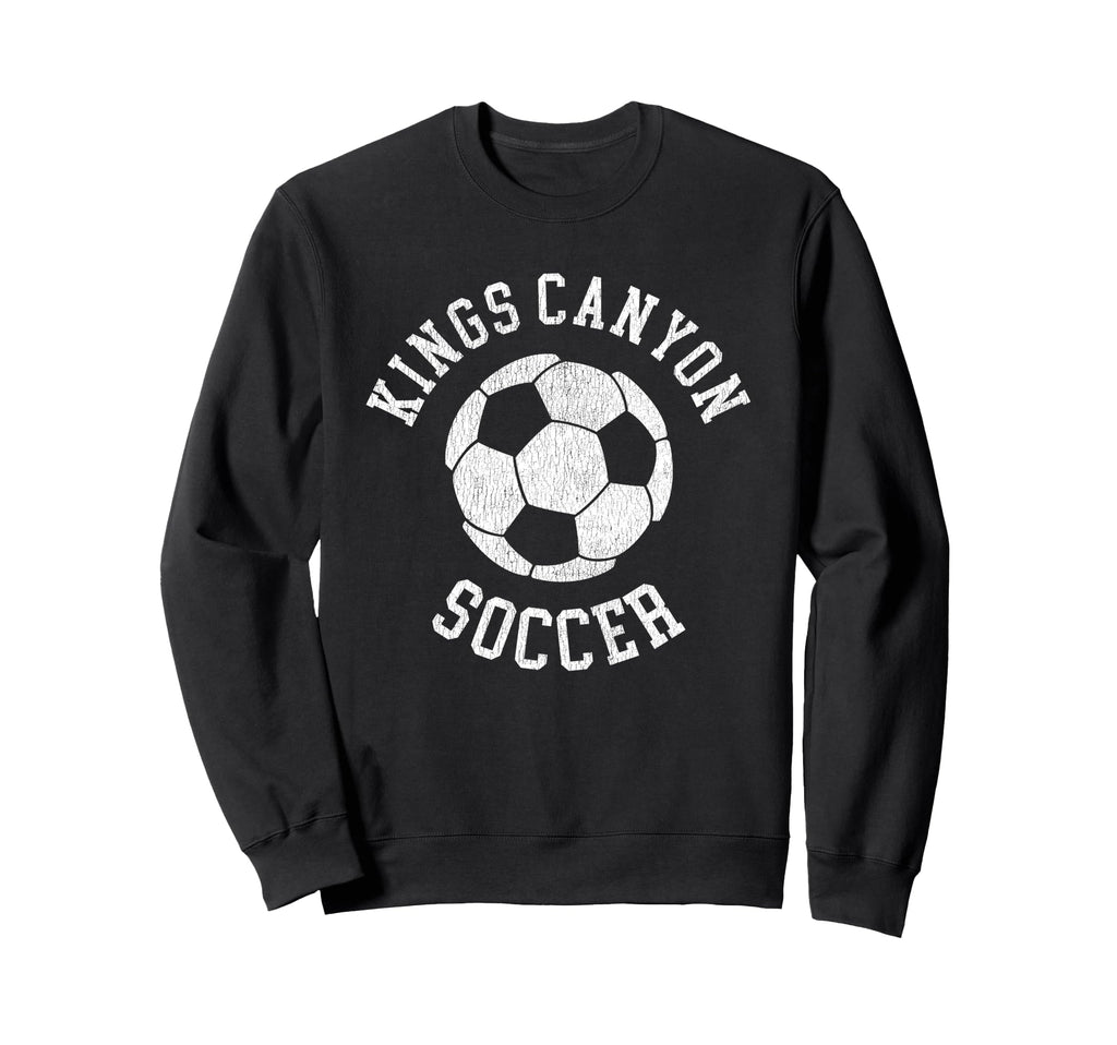 Kings Canyon Soccer Distressed Sweatshirt - Aesthetic Graphic for Adults