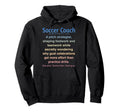 Funny Soccer Coach Hoodie - Novelty Apparel Unisex