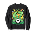 67 Six Seven Soccer Football Funny Sweatshirt - Minimalist Print Men Women