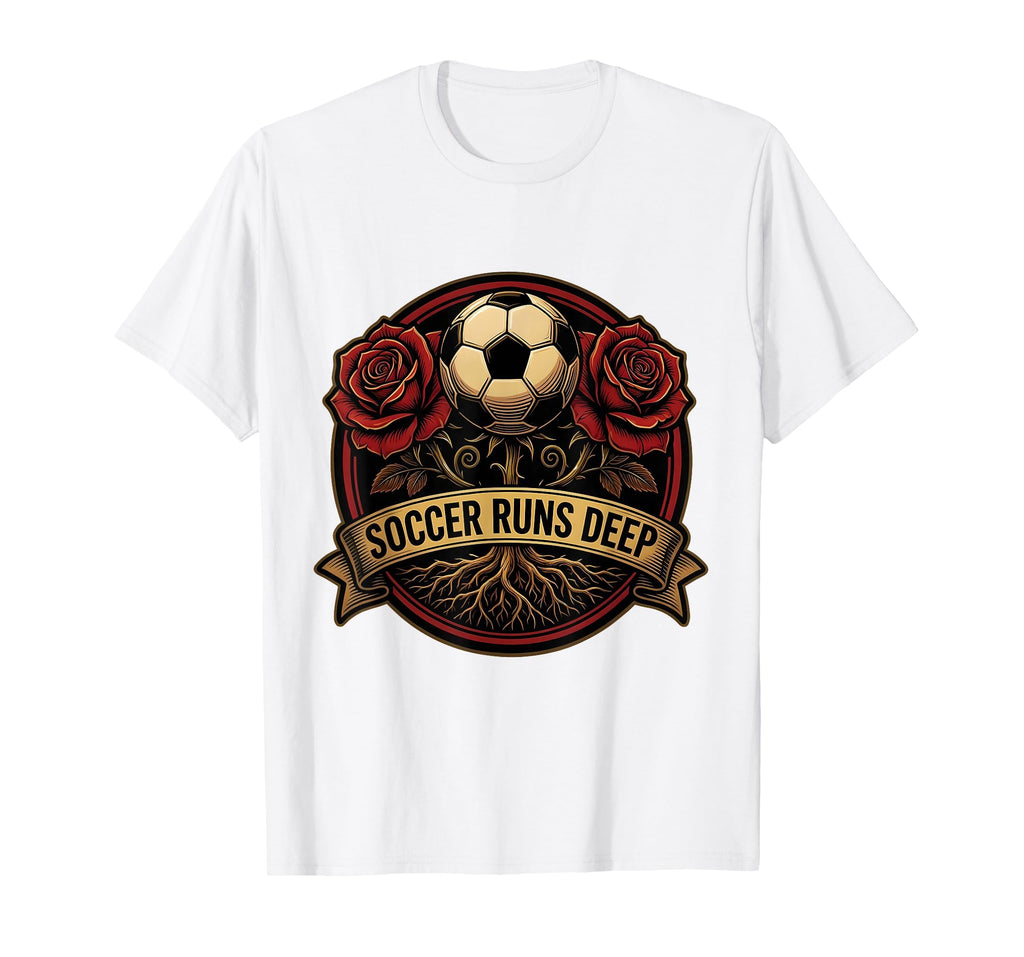 Soccer Runs Deep Soccer T-Shirt - Aesthetic Graphic Men Women