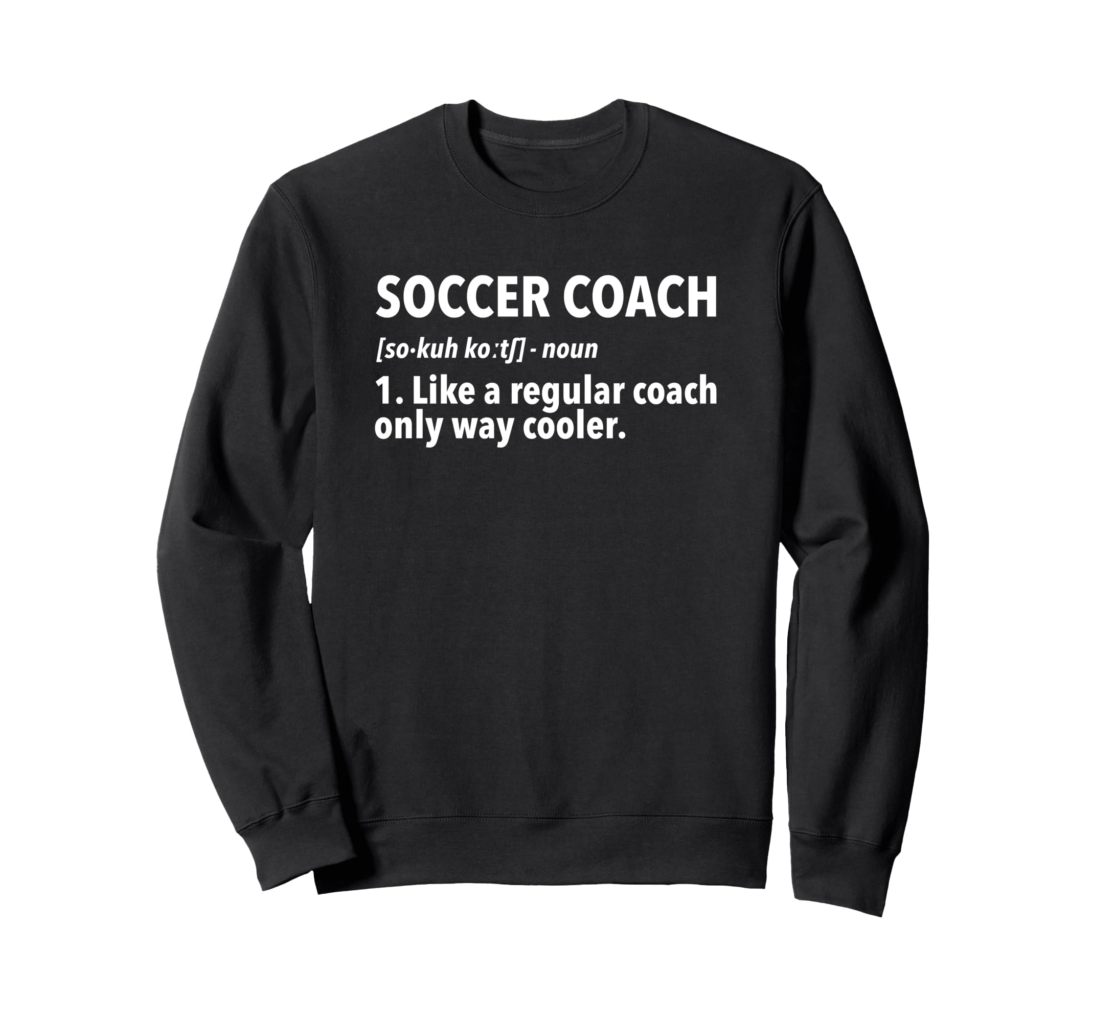 Soccer Coach Definition Sweatshirt - Minimalist Print for Adults