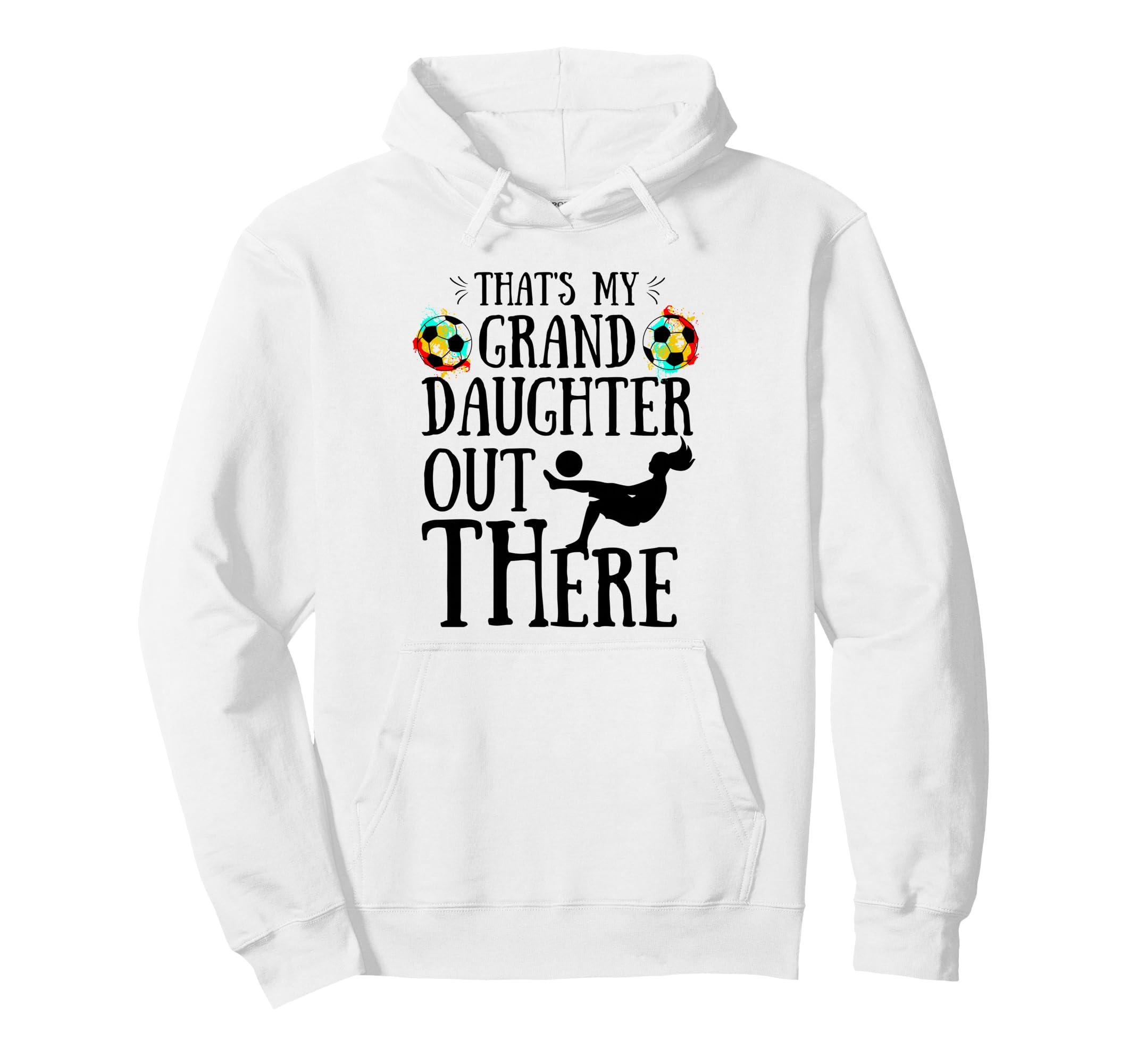 Thats My Granddaughter Out There Hoodie - Fun Novelty Design for Adults