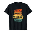 Eat Sleep Futsal Repeat Funny Futsal T-Shirt - Minimalist Print Unisex