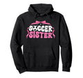 Soccer Sister Coquette Soccer Players Hoodie - Aesthetic Graphic Unisex