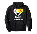 Ball Mamaw Heart Funny Baseball Hoodie - Streetwear Style for Adults