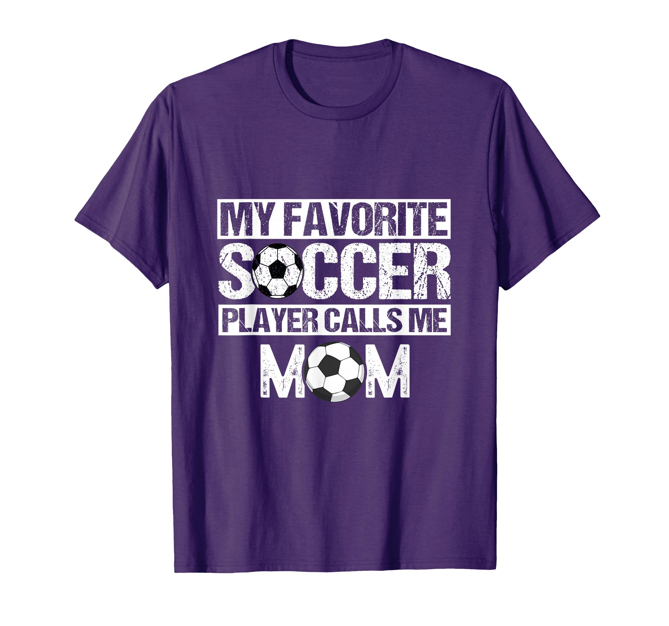 My Favorite Soccer Player Calls Me Mom T-Shirt - Unique Graphic Unisex
