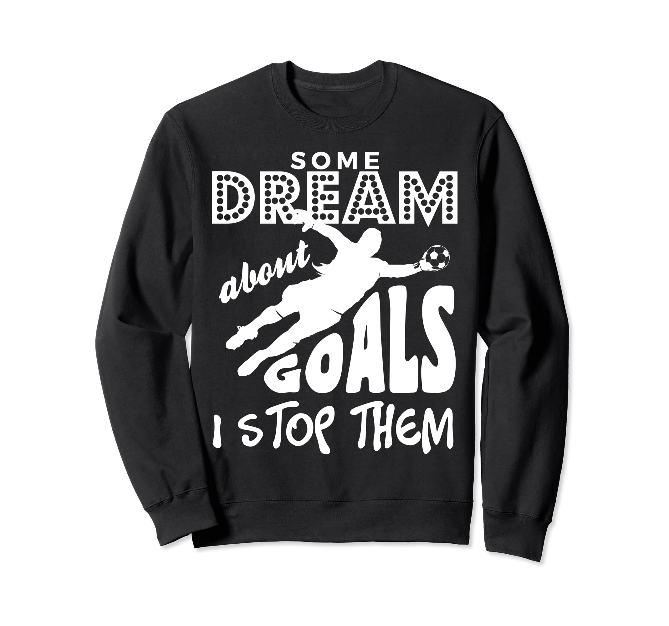 Soccer Goalie Goalkeepers Sweatshirt - Minimalist Print Unisex