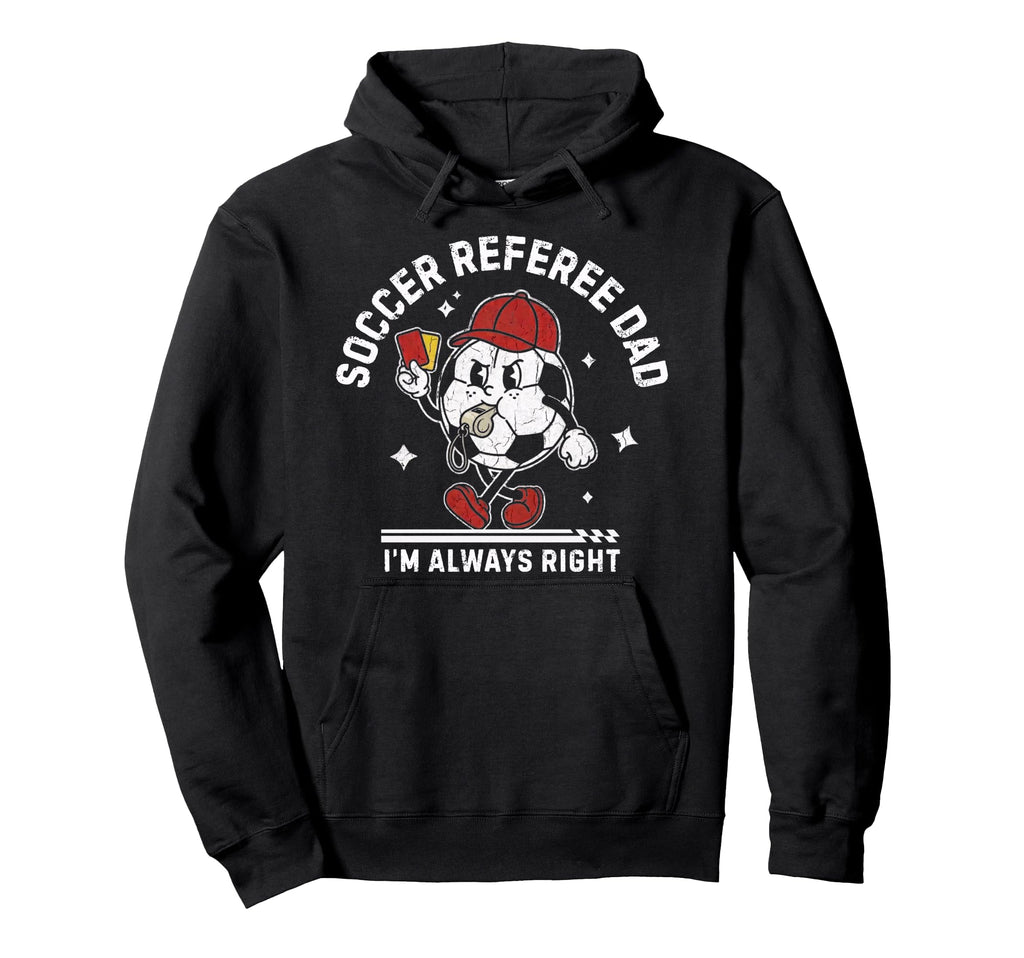 Soccer Referee Dad Funny Football Ref Hoodie - Streetwear Style Unisex