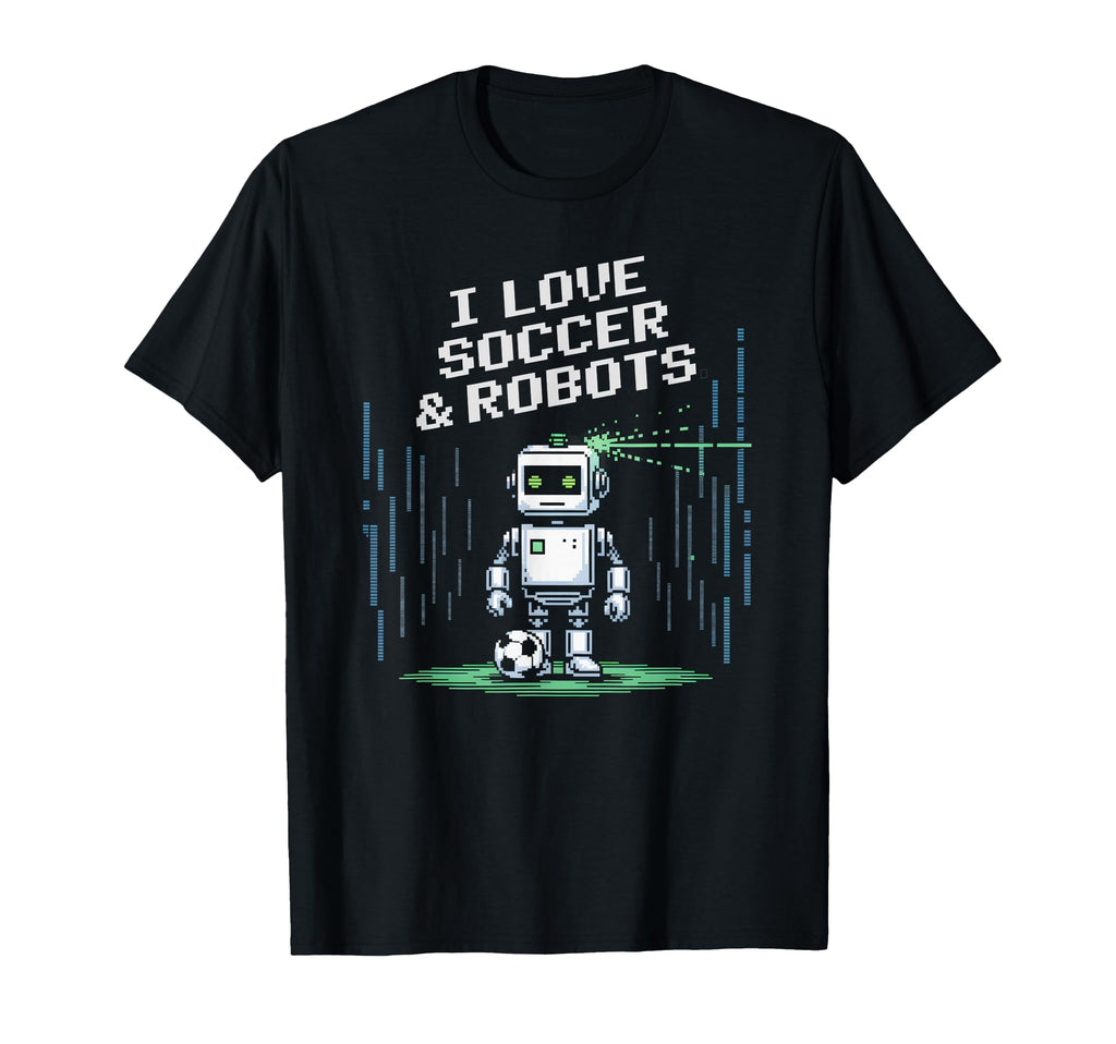 Kawaii I Love Soccer Robots Just T-Shirt - Fun Novelty Design Men Women