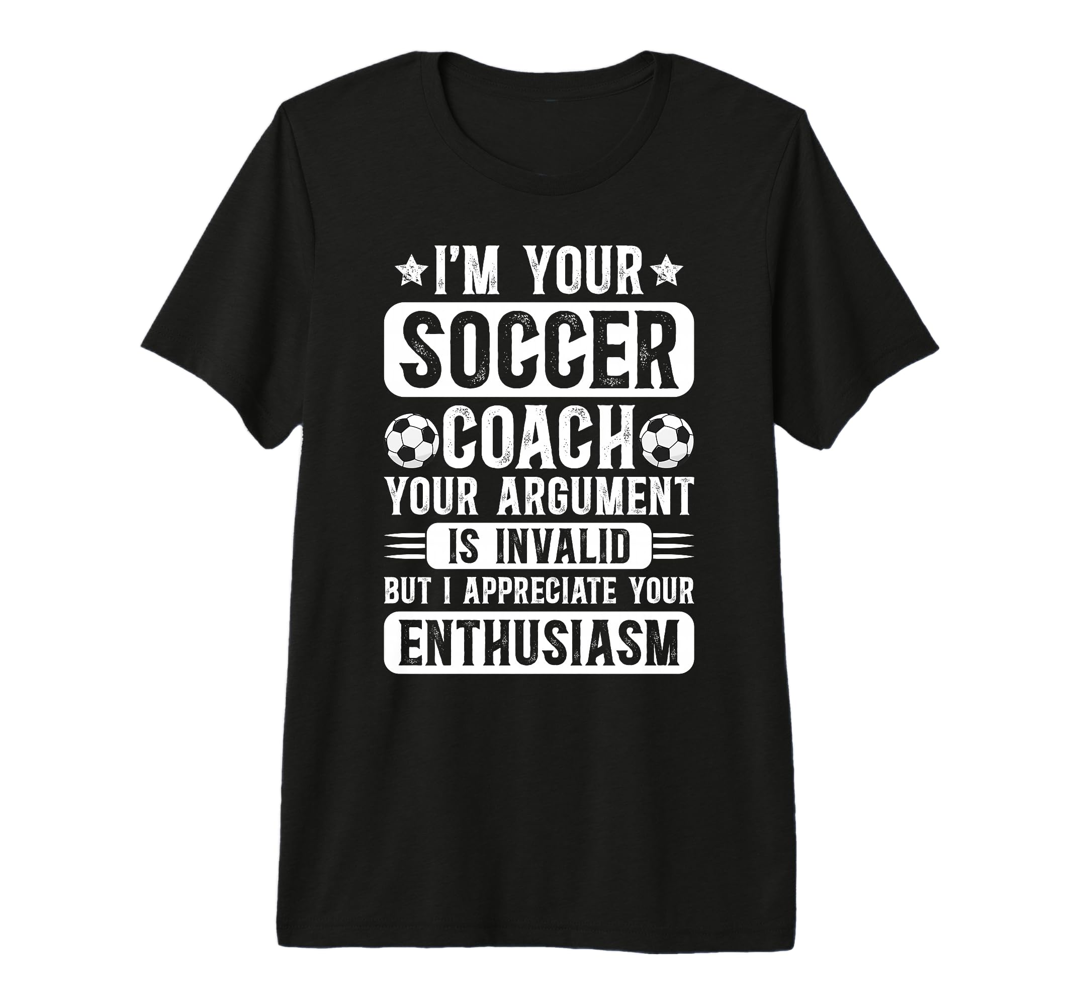 Im Your Soccer Coach Soccer Coaching T-Shirt - Graphic Print for Adults