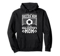 Im Not Just Soccer Mom Soccer Goalie Hoodie - Aesthetic Graphic Men Women