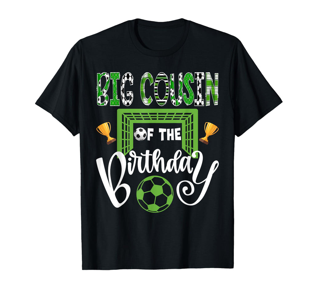 Big Cousin Birthday Soccer Player T-Shirt - Aesthetic Graphic Men Women