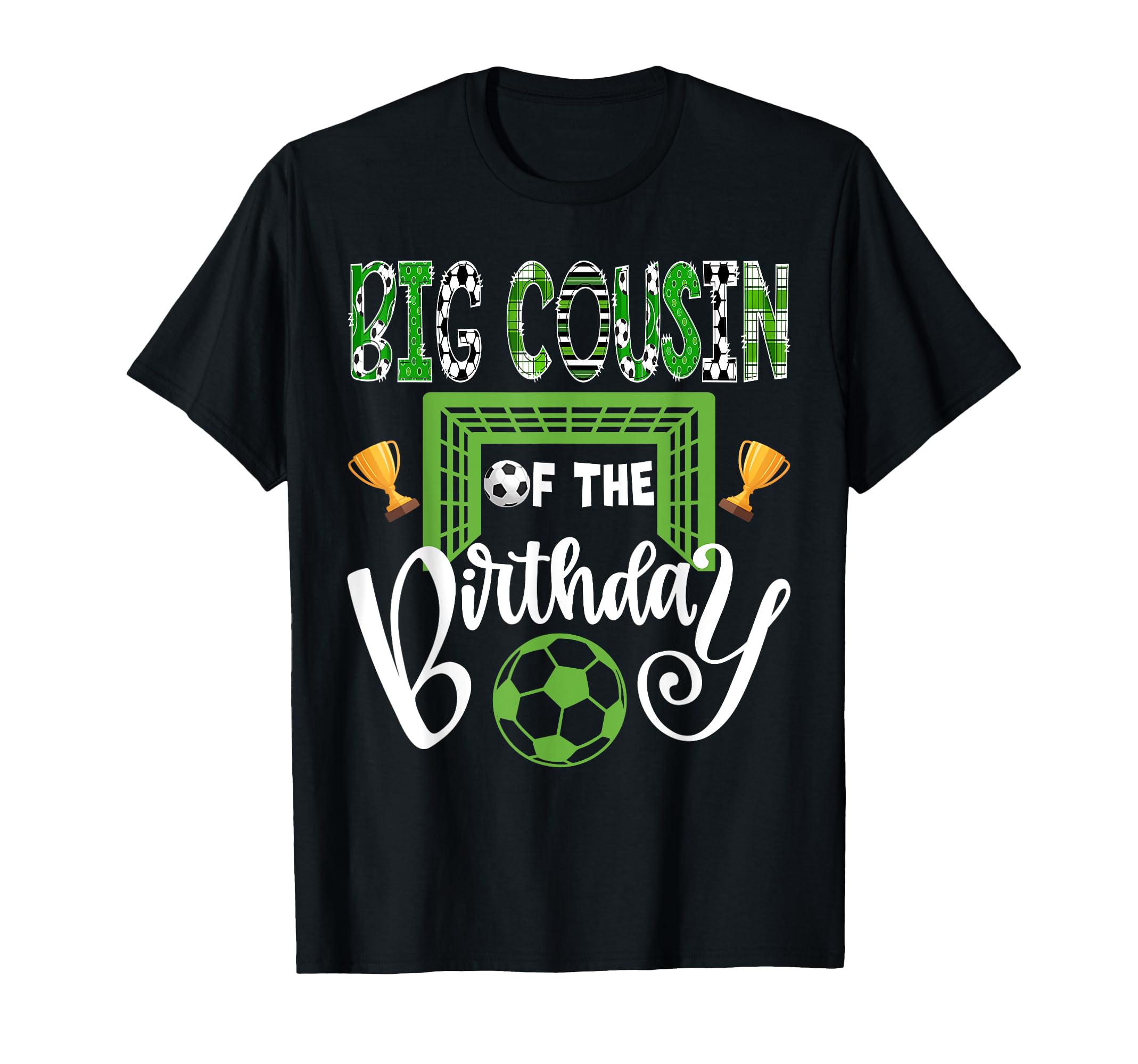 Big Cousin Birthday Soccer Player T-Shirt - Aesthetic Graphic Men Women
