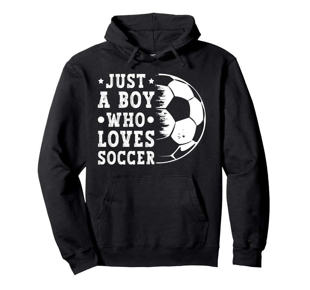 Just Who Loves Soccer Funny Soccer Hoodie - Fun Novelty Design Men Women