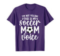 Im Not Yelling This Is My Soccer Mom T-Shirt - Custom Art Print Men Women
