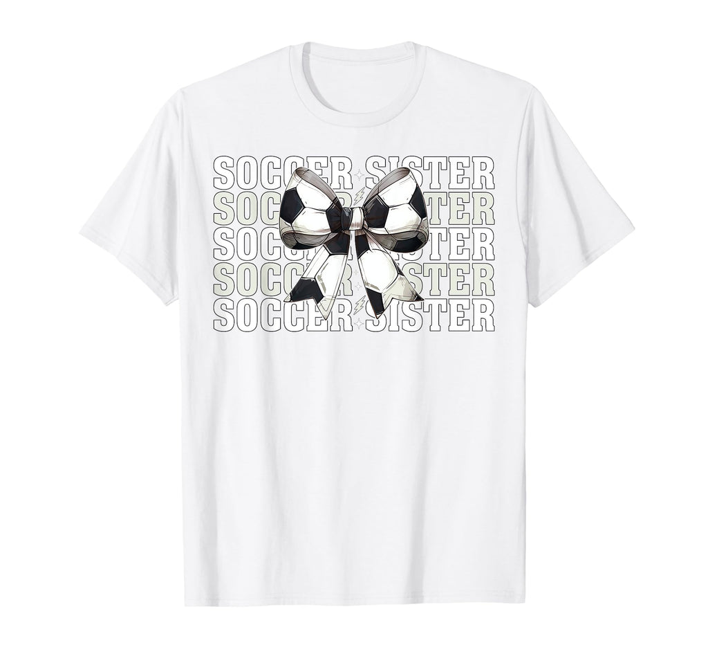 Soccer Sister Soccer Sis Coquette Bow T-Shirt - Minimalist Print Unisex