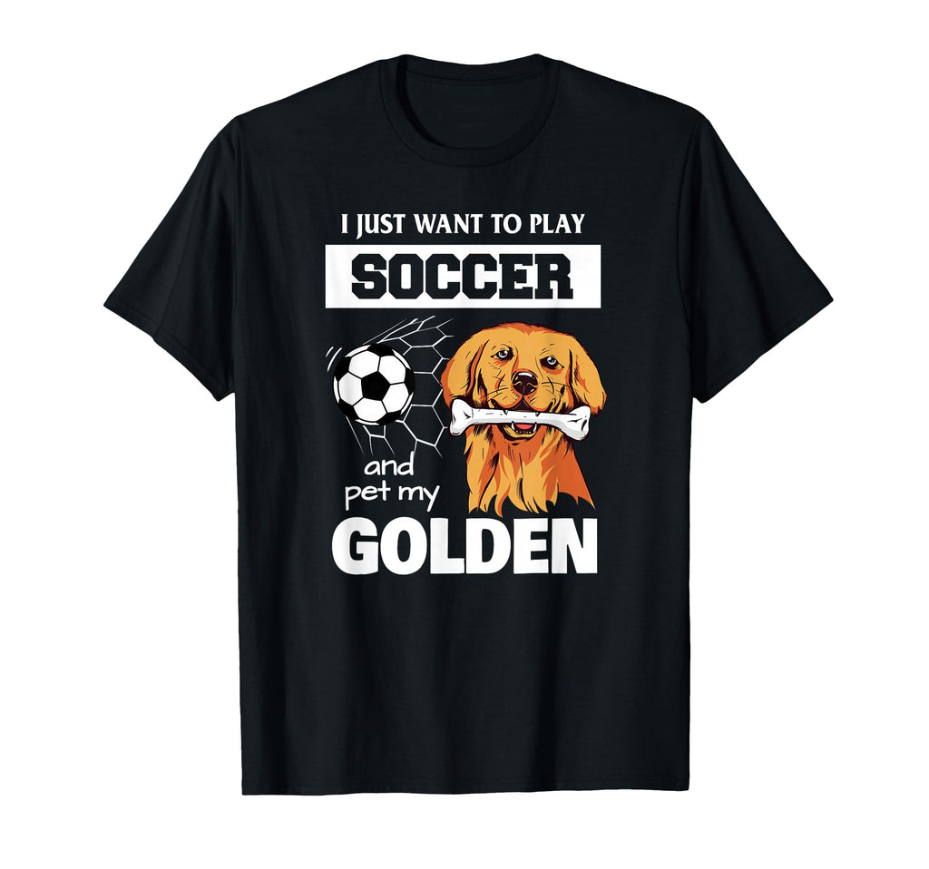 I Just Want To Play Soccer And Pet T-Shirt - Aesthetic Graphic for Adults