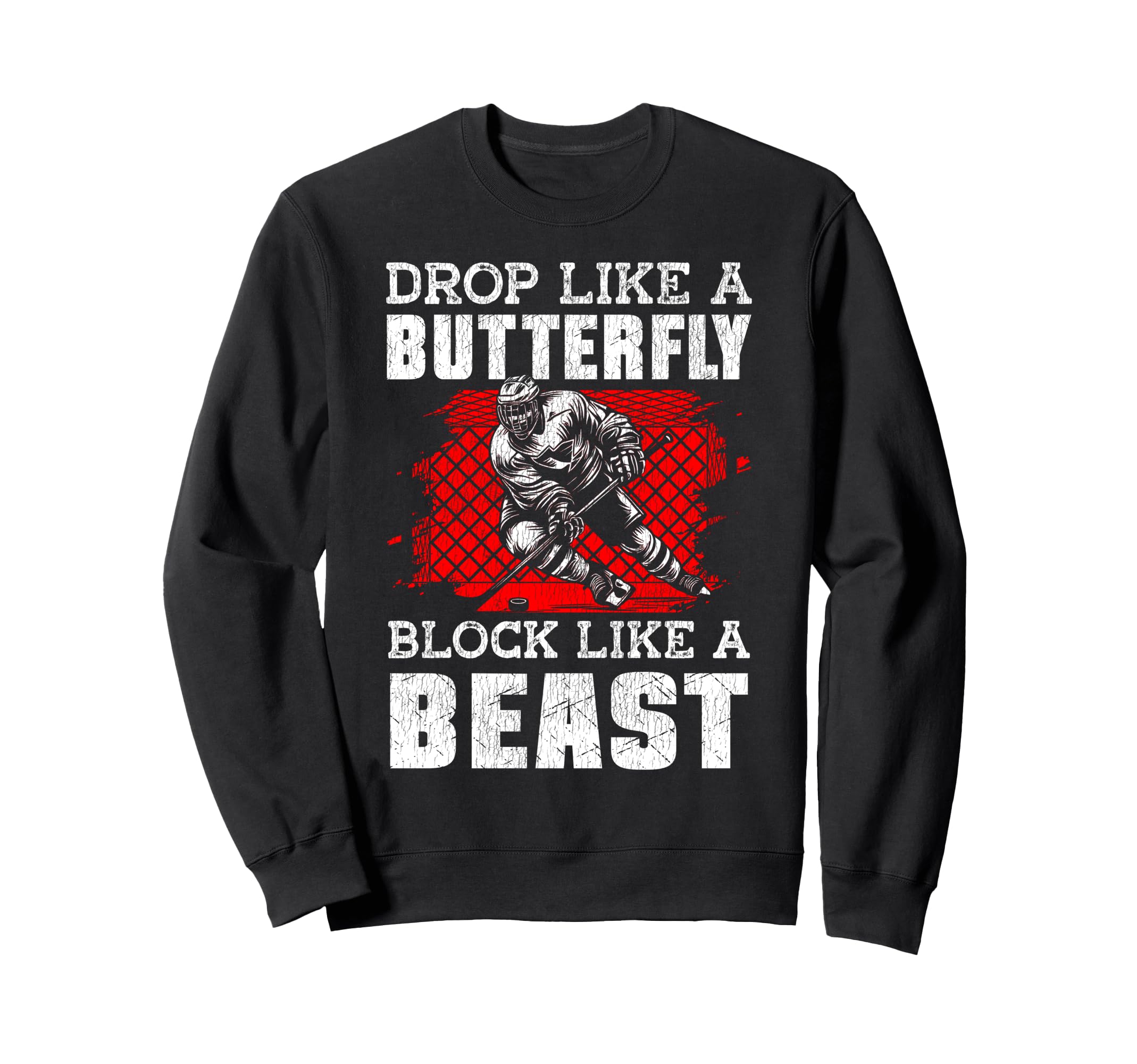 Ice Hockey Goalie Goalkeeper Drop Sweatshirt - Streetwear Style Unisex