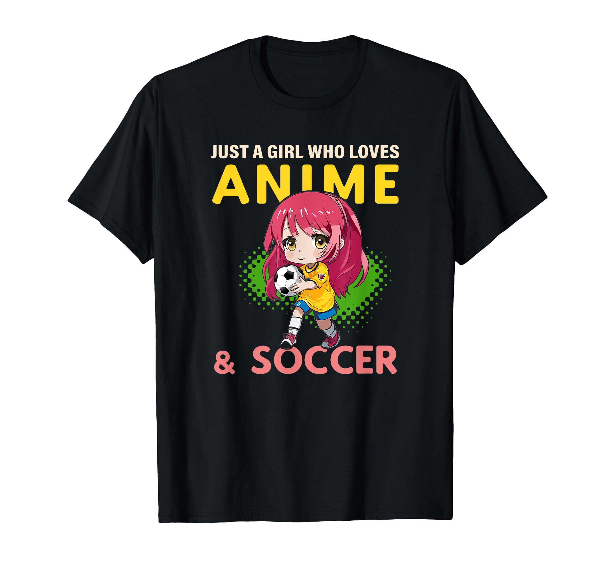 Just Who Loves Anime Soccer T-Shirt - Casual Everyday Wear Men Women