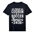 Proud Cousin 2026 Senior Soccer Graduate T-Shirt - Streetwear Style Unisex