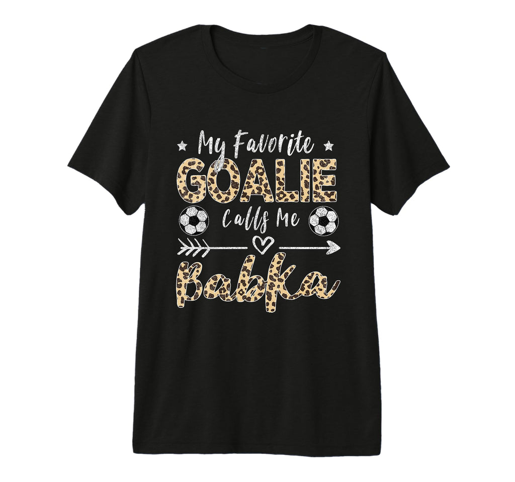 My Favorite Goalie Calls Me Babka T-Shirt - Aesthetic Graphic for Adults