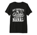 My Favorite Ice Hockey Goalie Nana T-Shirt - Casual Everyday Wear Unisex