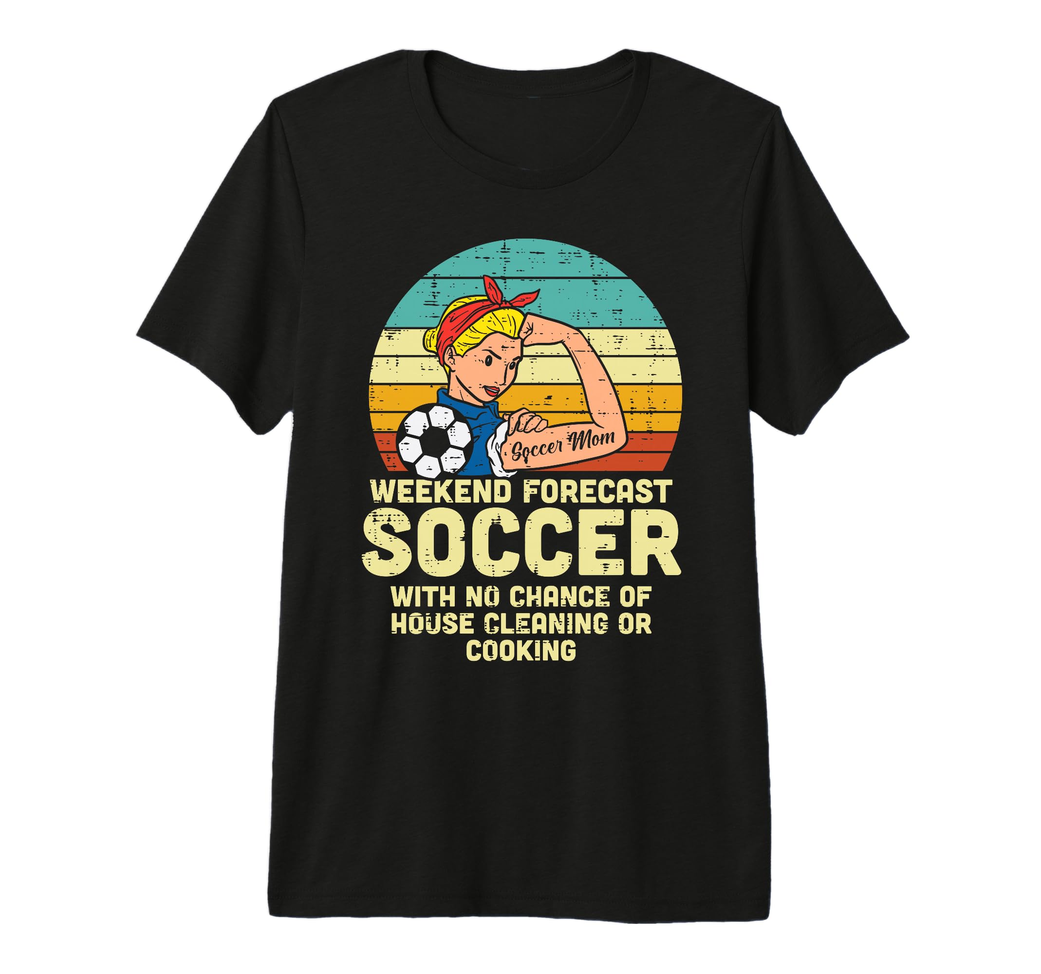 Soccer Mom Weekend Forecast Funny T-Shirt - Unique Graphic Men Women